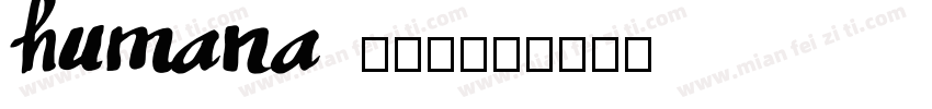 humana 777字体转换